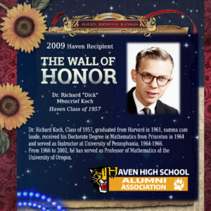 Dr. Richard Dick Moncrief Koch, Haven Class of 1957