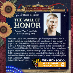 Andrew "Andy" Lee Dirks. Haven Class of 2004